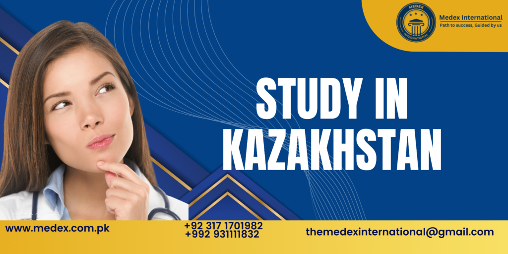 STUDY mbbs IN KAZAKHSTAN